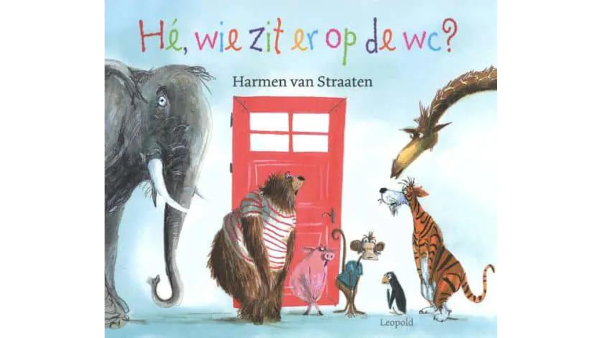 Boek over zindelijk worden: Hé, wie zit er op de wc?