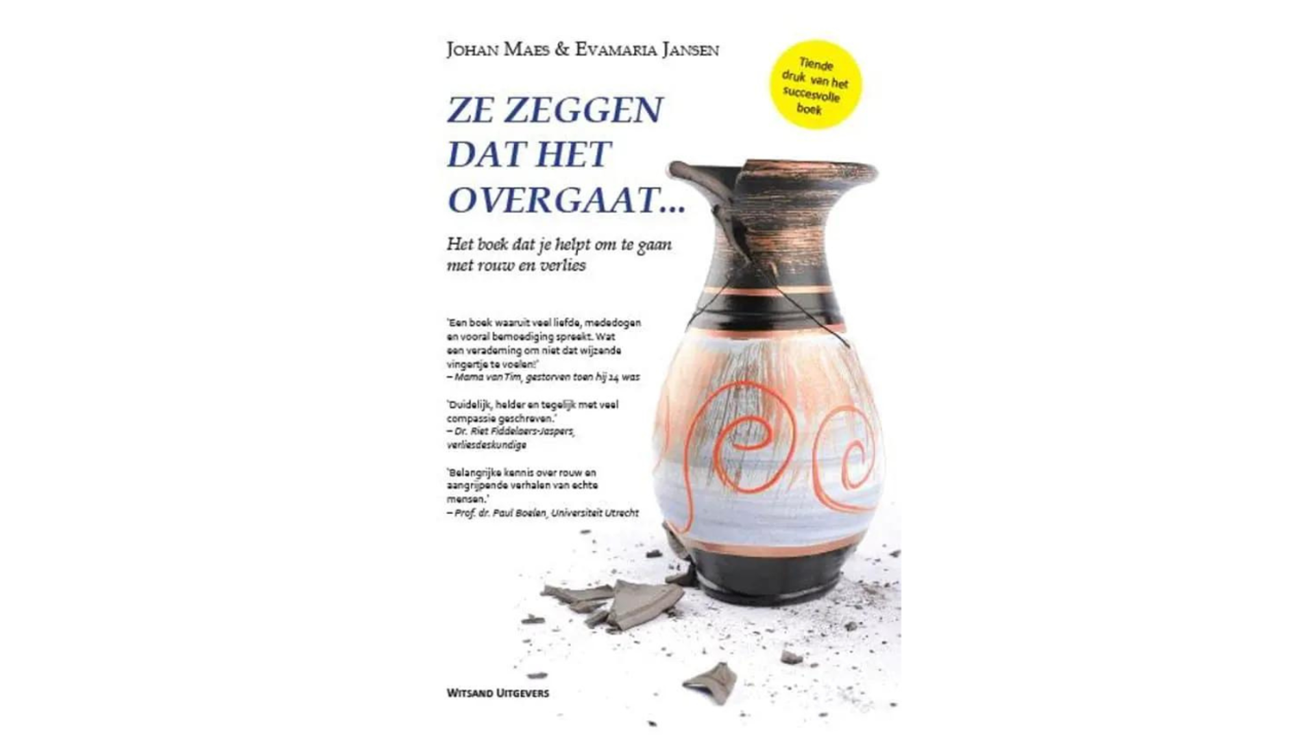 Boek over rouwverwerking: Ze zeggen dat het overgaat