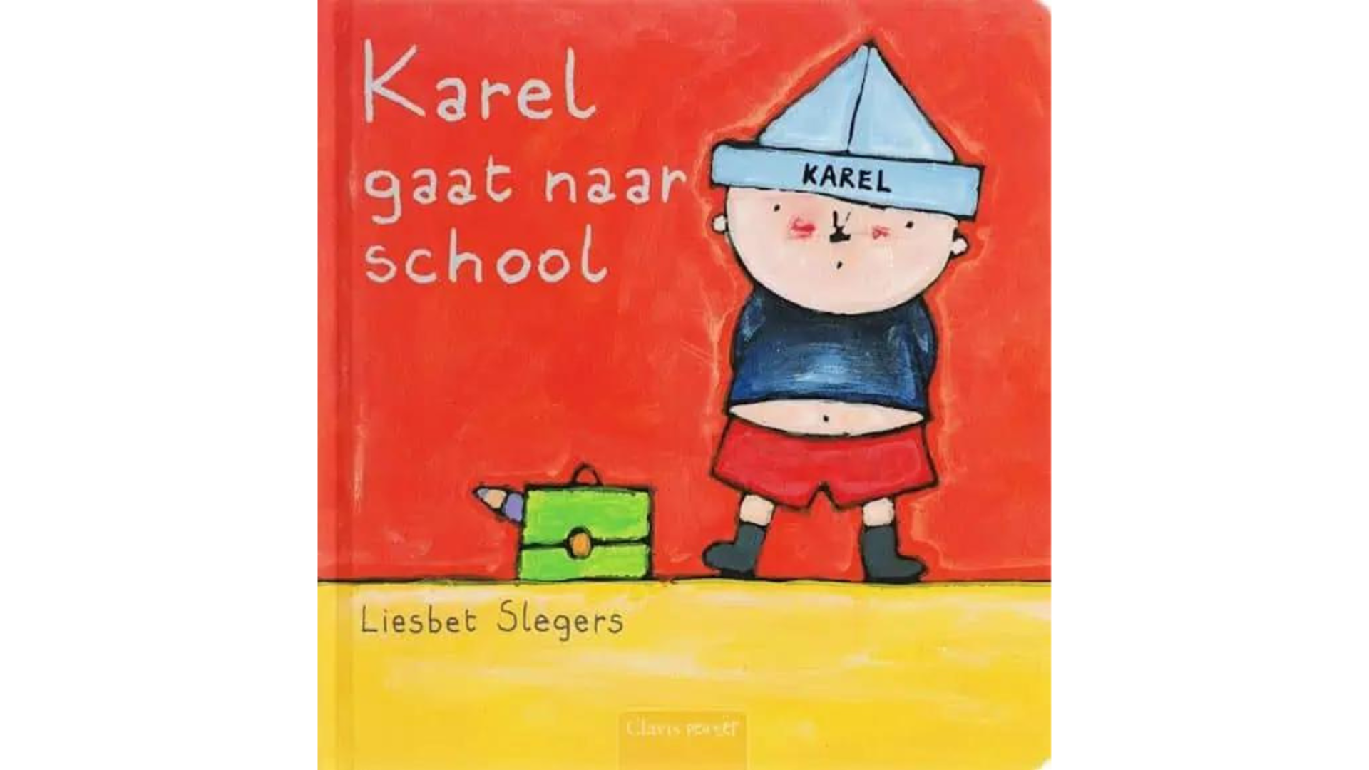 Boek: Karel gaat naar school