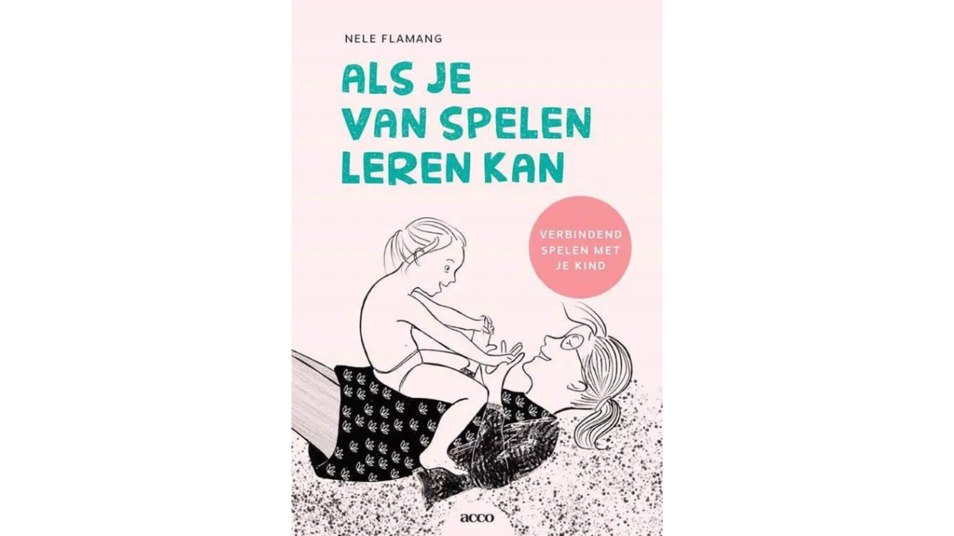 Boek: Als je van spelen leren kan - verbindend spelen