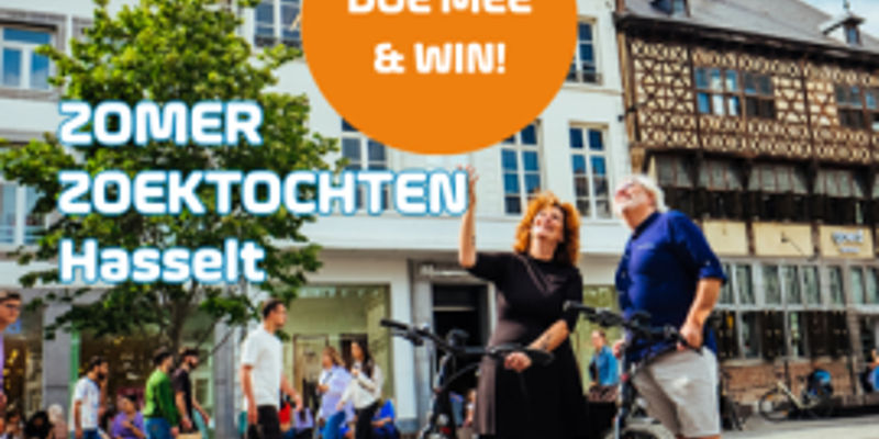 Ga mee op zomerzoektocht in Hasselt